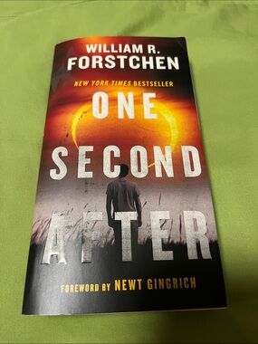 One Second After by William R Forstchen Paperback Book NWT NY Times Bestseller